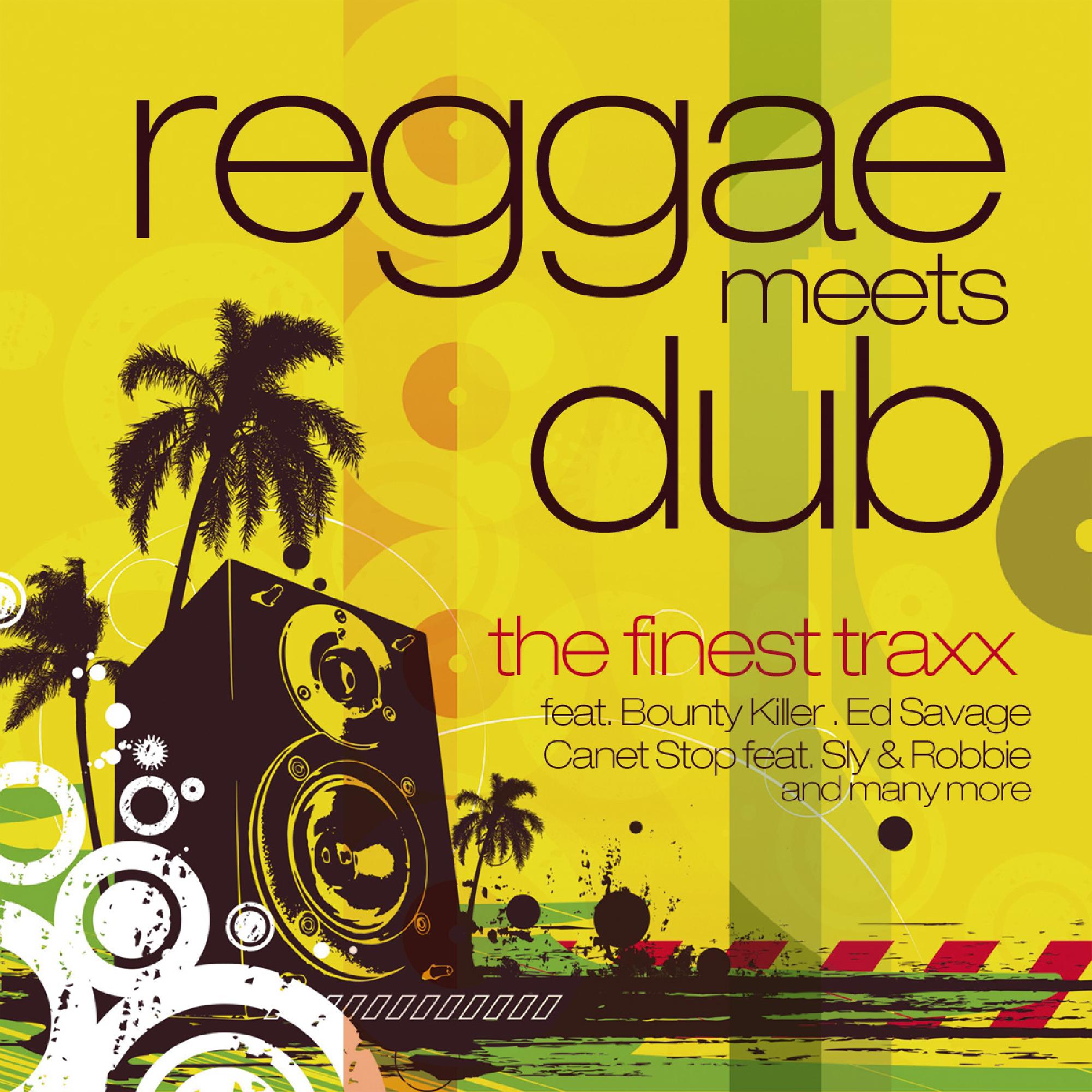 Reggae Meets Dub The Finest Traxx ZYX Music