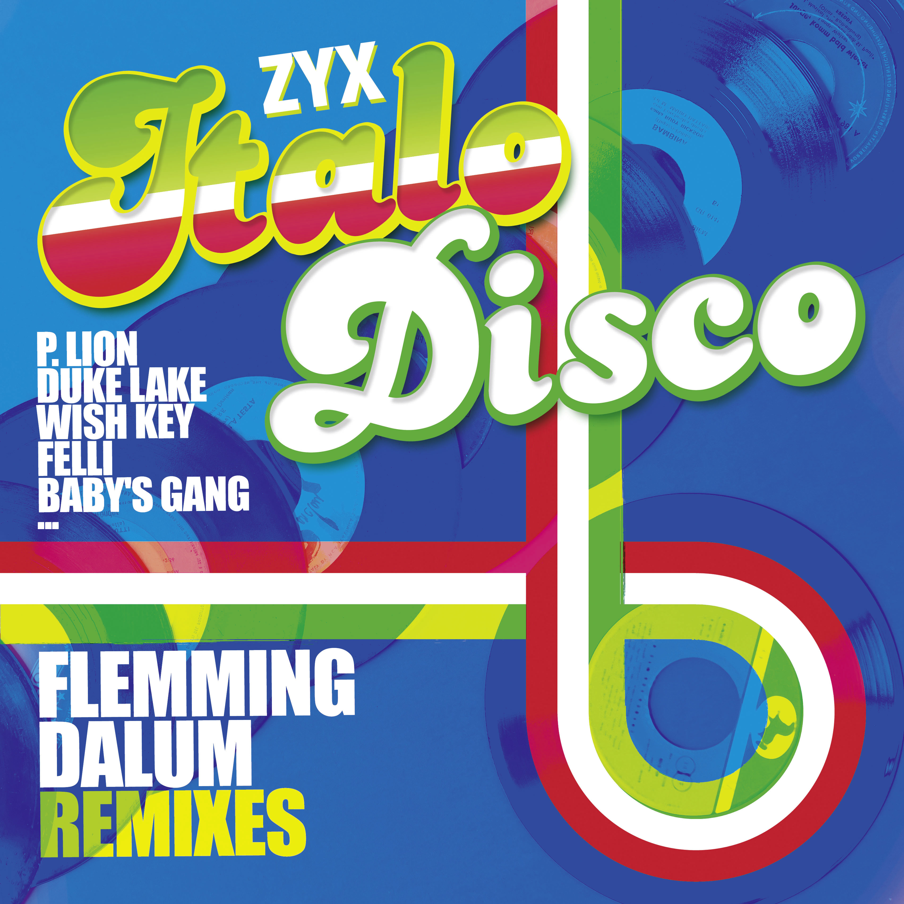 ZYX Italo Disco Flemming Dalum Remixes ZYX Music